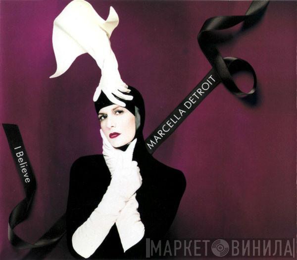 Marcella Detroit - I Believe