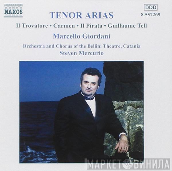 Marcello Giordani  - Tenor Arias