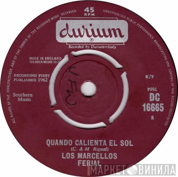 Marcello's Ferial - Quando Calienta El Sol