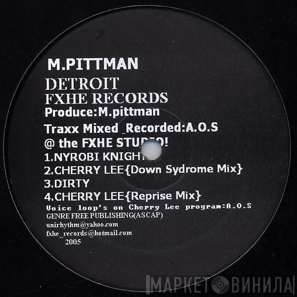 Marcellus Pittman - M. Pittman EP