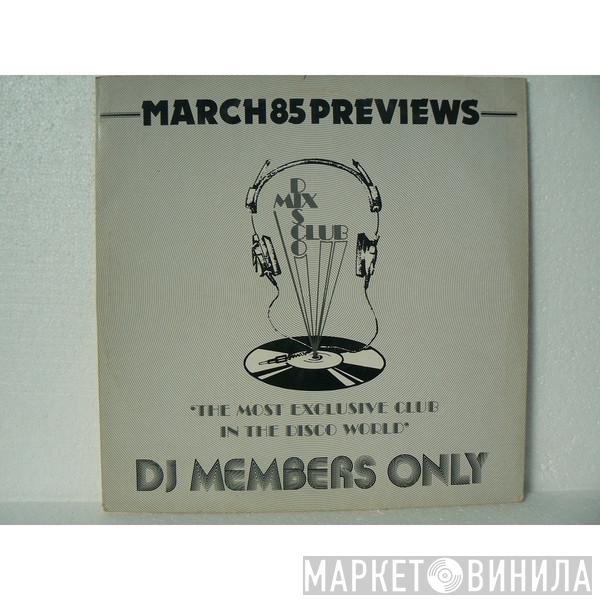  - March 85 Previews