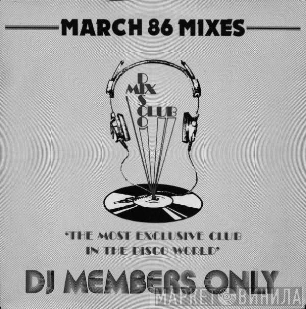  - March 86 - The Mixes