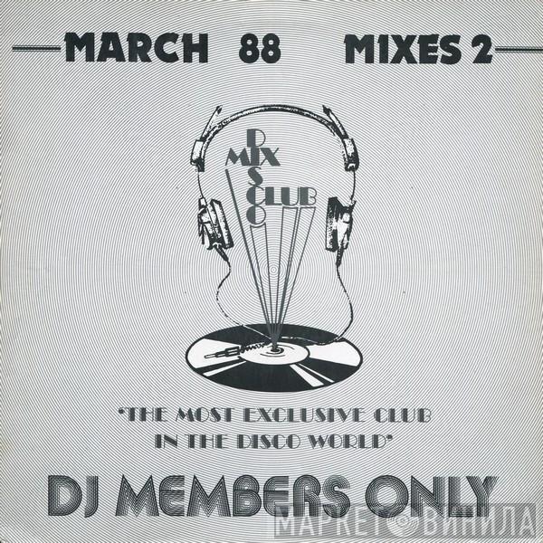  - March 88 - Mixes 2