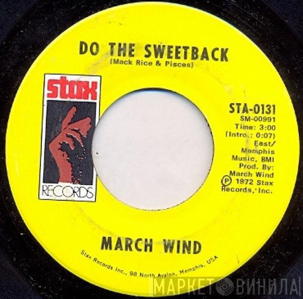 March Wind - Do The Sweetback / All The Way Down (Instrumental)