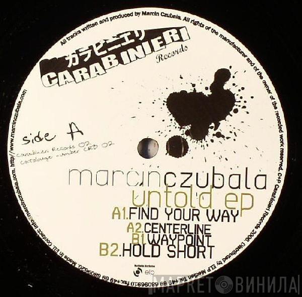 Marcin Czubala - Untold EP