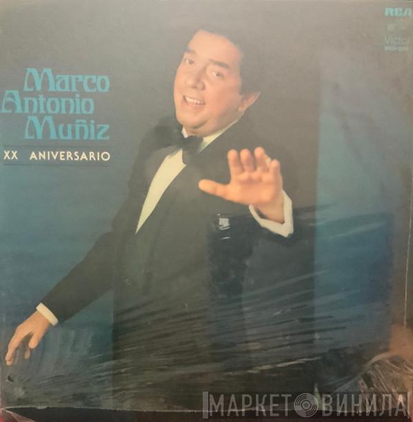  Marco Antonio Muñiz  - XX Aniversario