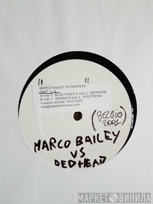 Marco Bailey & Redhead - 5/5