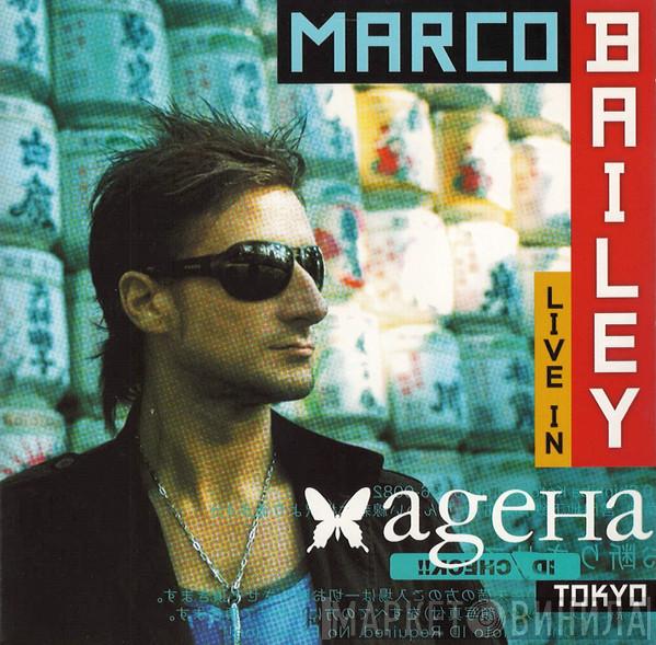 Marco Bailey - Live At Ageha Tokyo