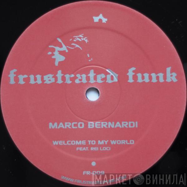 Marco Bernardi - Welcome To My World