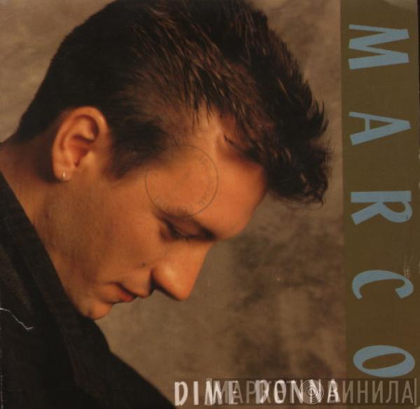 Marco  - Dime Donna