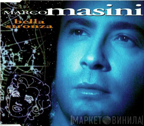  Marco Masini  - Bella Stronza