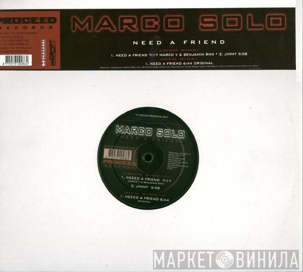 Marco Solo - Need A Friend