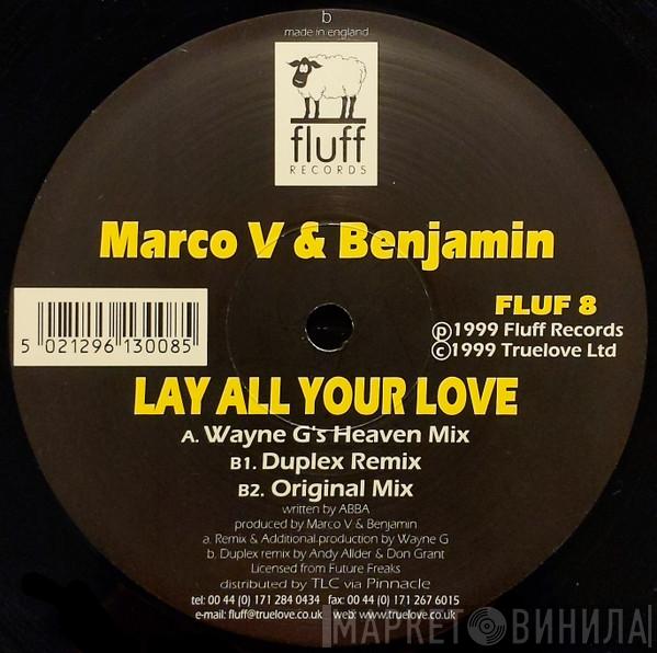 Marco V & Benjamin - Lay All Your Love