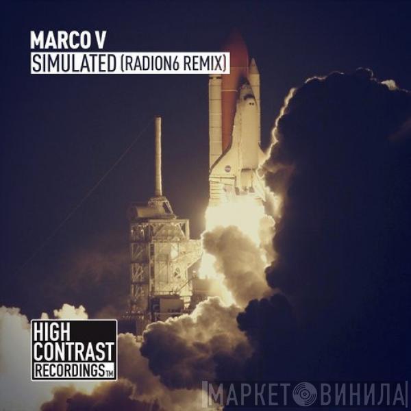  Marco V  - Simulated (Radion6 Remix)