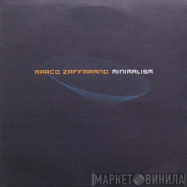 Marco Zaffarano - Minimalism