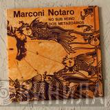 Marconi Notaro - No Sub Reino Dos Metazoários