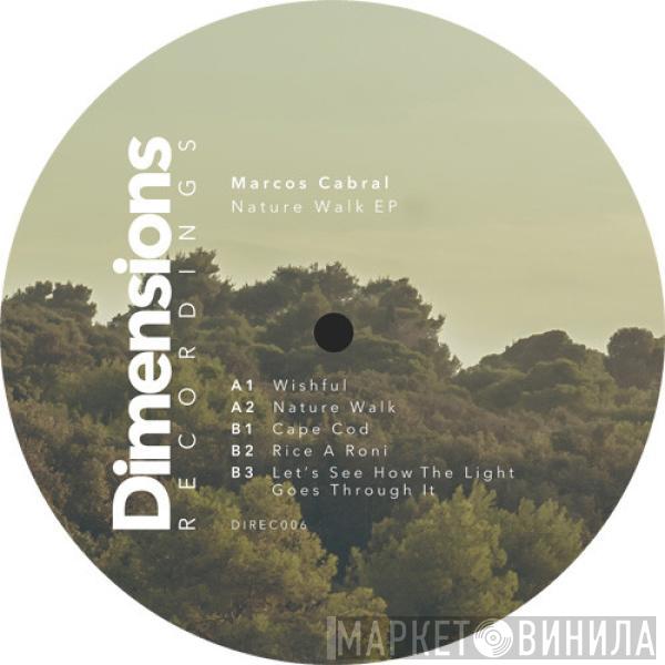 Marcos Cabral - Nature Walk EP