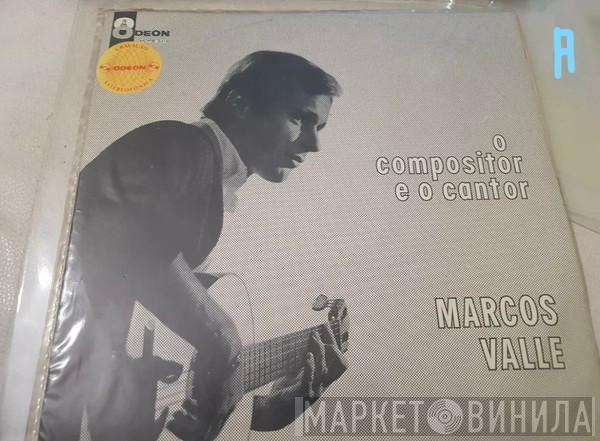  Marcos Valle  - O Compositor E O Cantor