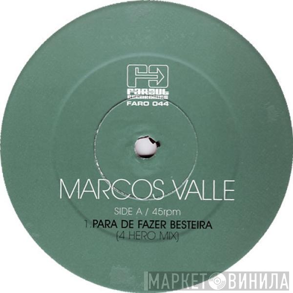 Marcos Valle - Para De Fazer Besteira (4 Hero Remixes)