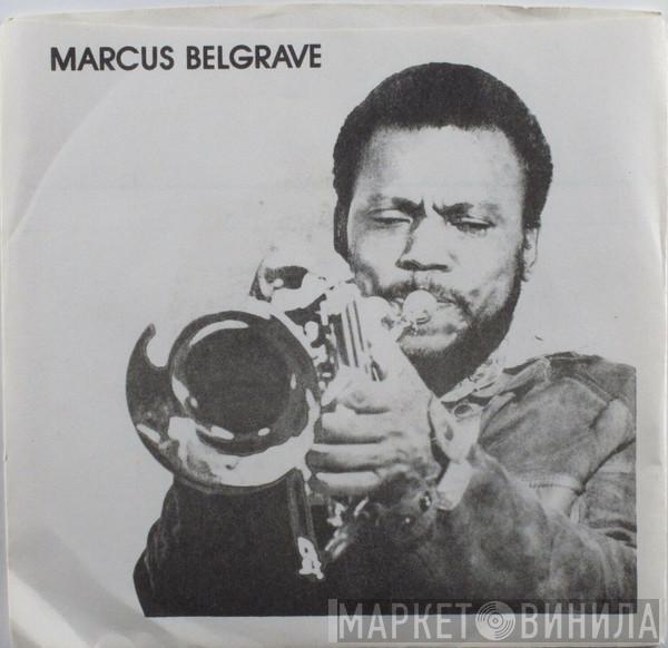 Marcus Belgrave - Children Cry / Key To My Heart