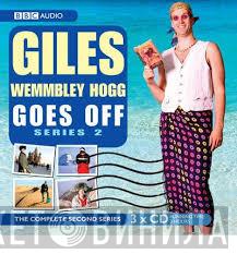 Marcus Brigstocke, David Mitchell , Catherine Tate - Giles Wemmbley Hogg Goes Off Series 2