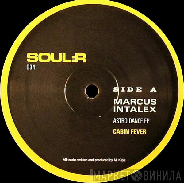 Marcus Intalex - Astro Dance EP