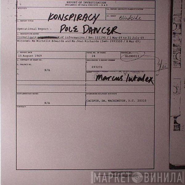 Marcus Intalex - Konspiracy / Pole Dancer