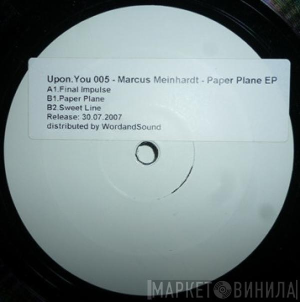 Marcus Meinhardt - Paper Plane EP