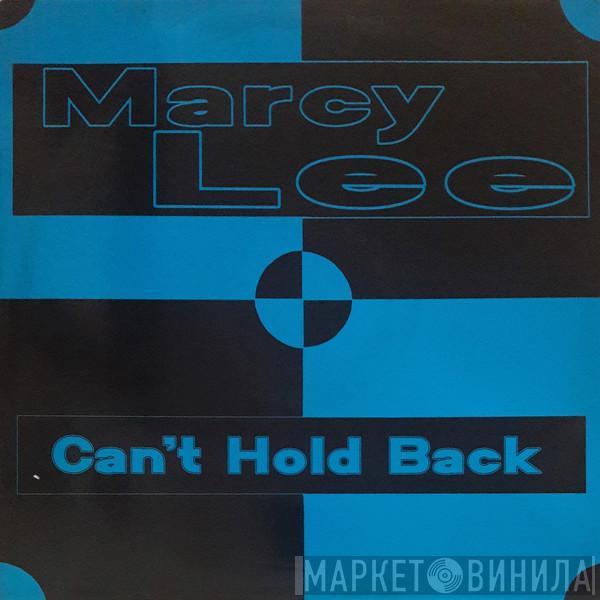 Marcy Lee - Can't Hold Back