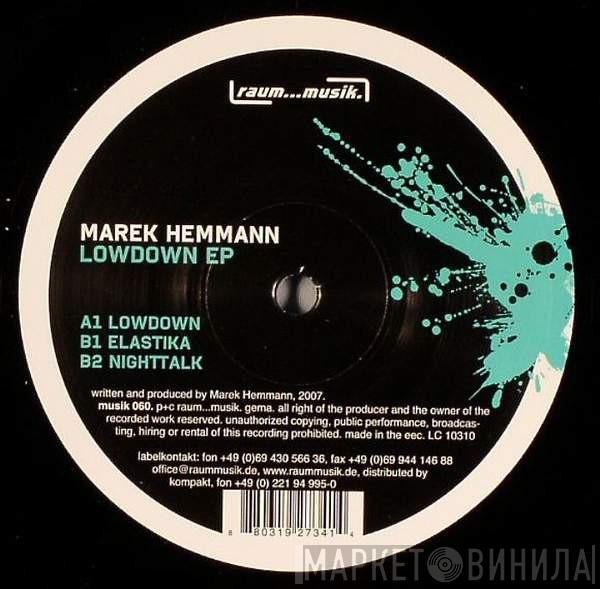 Marek Hemmann - Lowdown EP