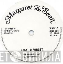 Margaret And Sean - Easy To Forget
