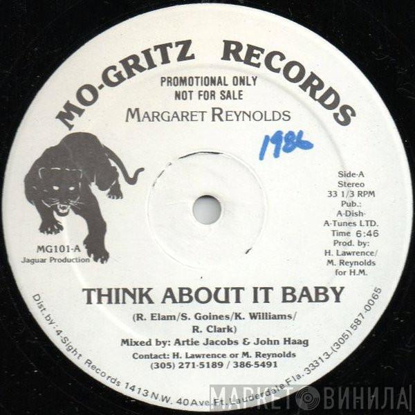 Margaret Reynolds - Think About It Baby