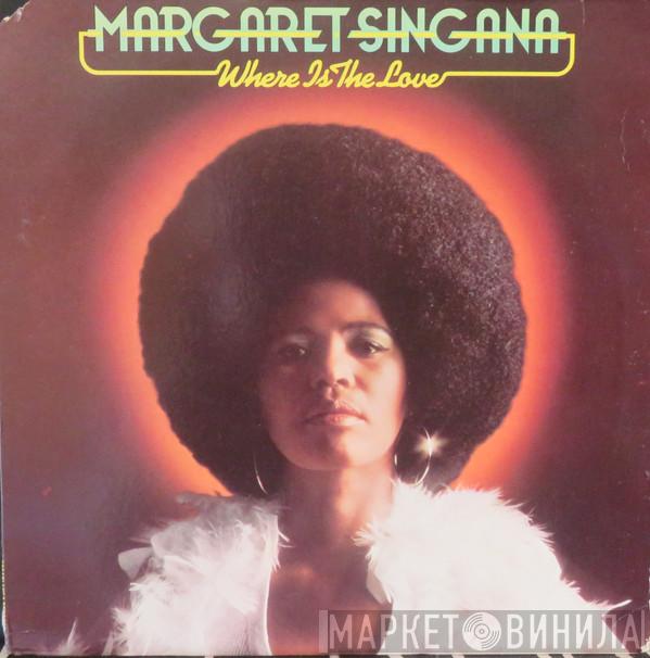 Margaret Singana - Where Is The Love