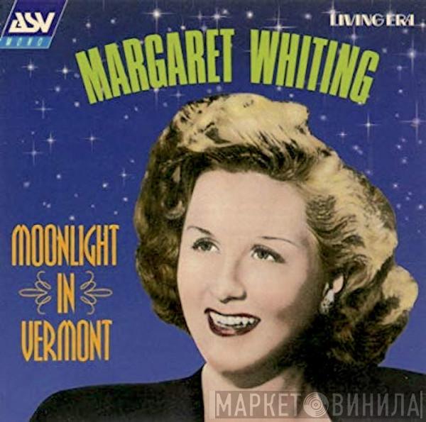 Margaret Whiting - Moonlight In Vermont