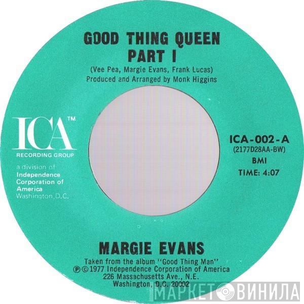 Margie Evans - Good Thing Queen