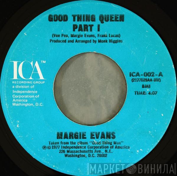 Margie Evans - Good Thing Queen