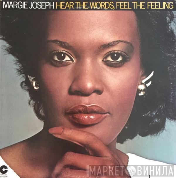 Margie Joseph - Hear The Words, Feel The Feeling