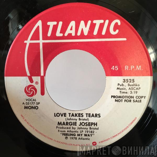 Margie Joseph - Love Takes Tears