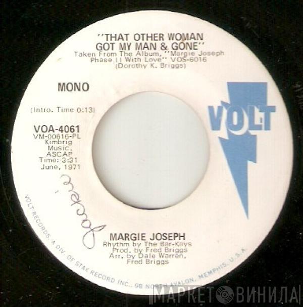 Margie Joseph - That Other Woman Got My Man & Gone