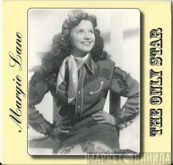 Margie Lane  - The Only Star