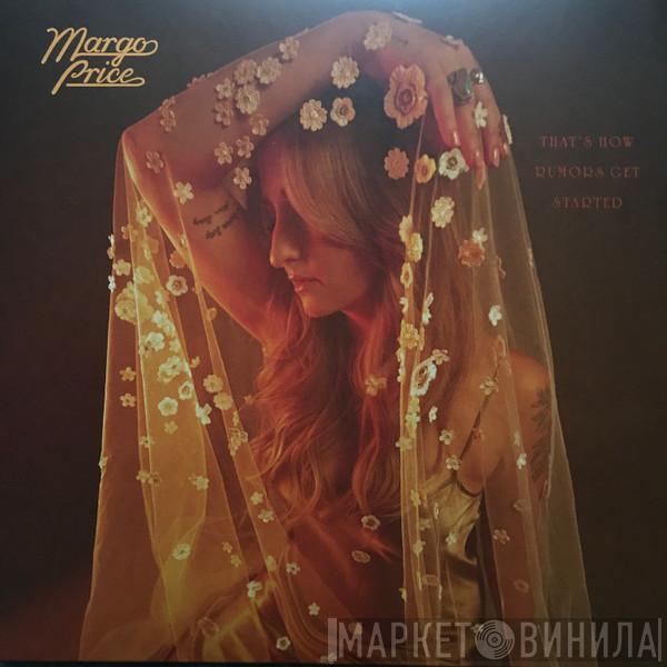 Margo Price - That's How Rumors Get Started