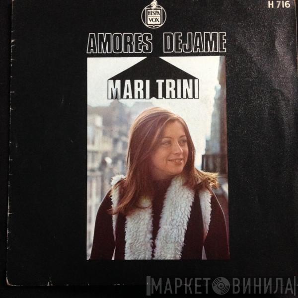 Mari Trini - Amores / Dejame