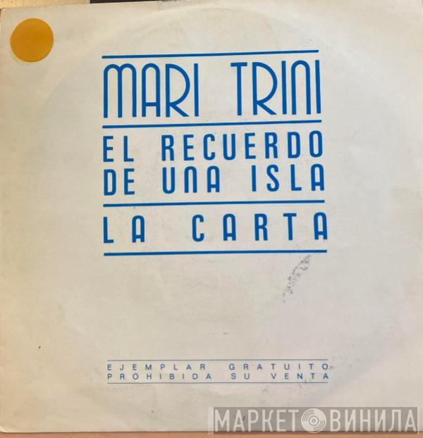 Mari Trini - El Recuerdo de Una Isla / La Carta