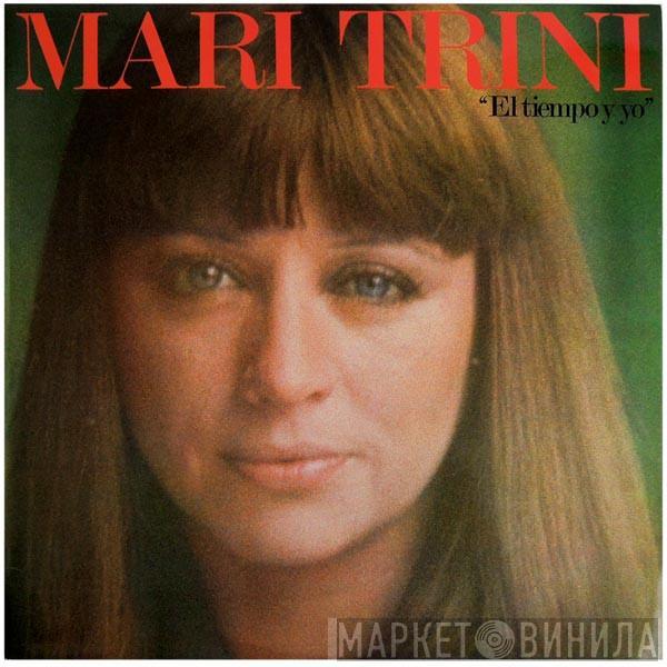 Mari Trini - El Tiempo Y Yo