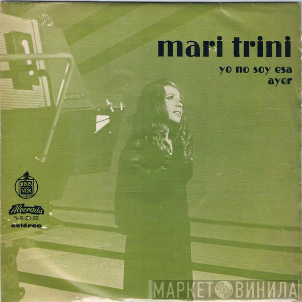 Mari Trini - Yo No Soy Esa