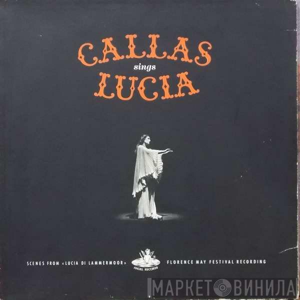  Maria Callas  - Callas Sings Lucia