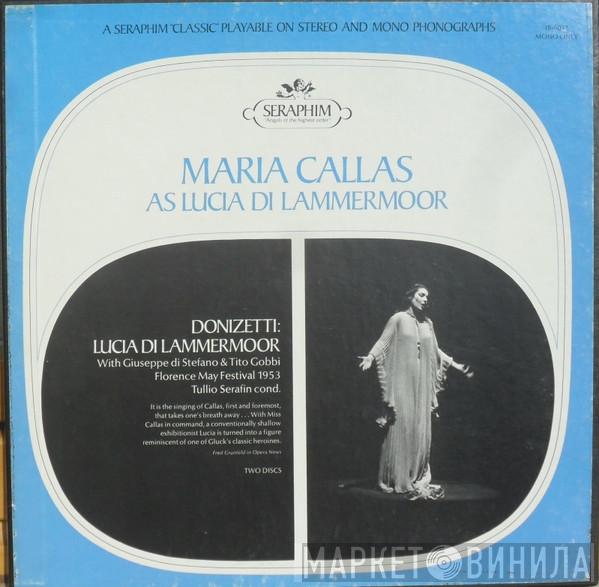 Maria Callas, Gaetano Donizetti, Giuseppe di Stefano, Tito Gobbi, Tullio Serafin - Lucia Di Lammermoor - Florence May Festival 1953