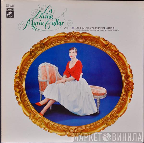  Maria Callas  - La Divina Callas Sings Puccini Arias  Vol. 1