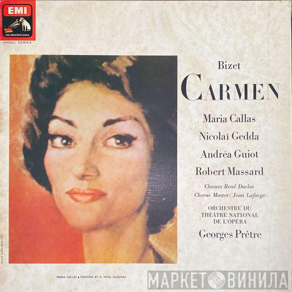 , Maria Callas , Nicolai Gedda And Robert Massard With Andréa Guiot Conducted By Orchestre National De L'Opéra De Paris  Georges Prêtre  - Carmen