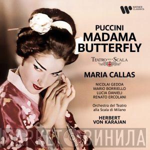 , Maria Callas , Orchestra Del Teatro Alla Scala , Herbert von Karajan  Giacomo Puccini  - Madama Butterfly